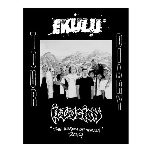 EKULU / ILLUSION Tour Journal 2019