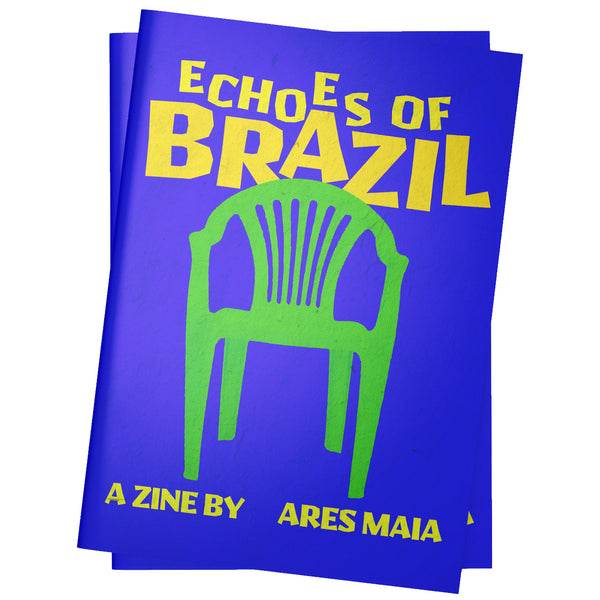 Echoes of Brazil Ares Maia