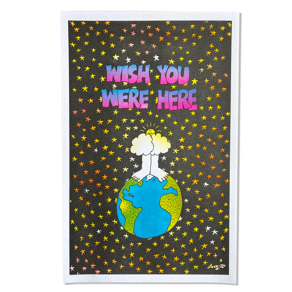 WISH YOU WERE HERE 15.00 11”x17” 4-color risograph print by Lortz.