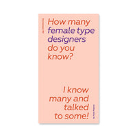 How Many Female Type Designers Do You Know