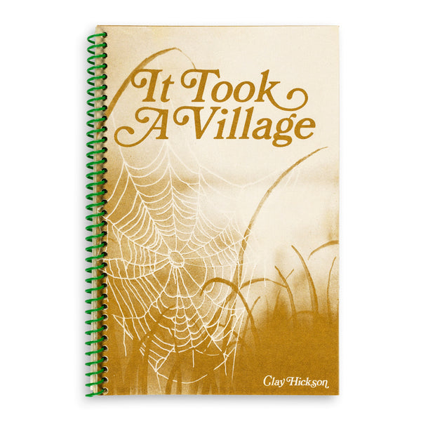 It Took A Village Book by Clay Hickson