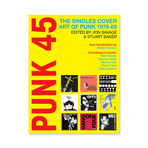 Punk 45: The Singles Cover Art of Punk 1976–80