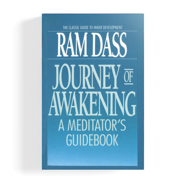Journey of Awakening: A Meditator's Guidebook 1990