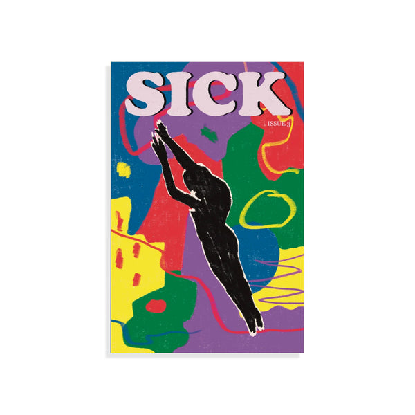 Sick Magazine Issue 3