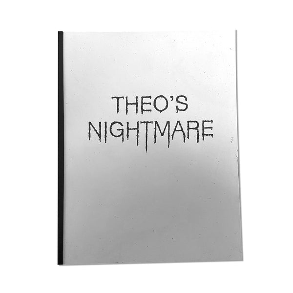 Theo's Nightmare